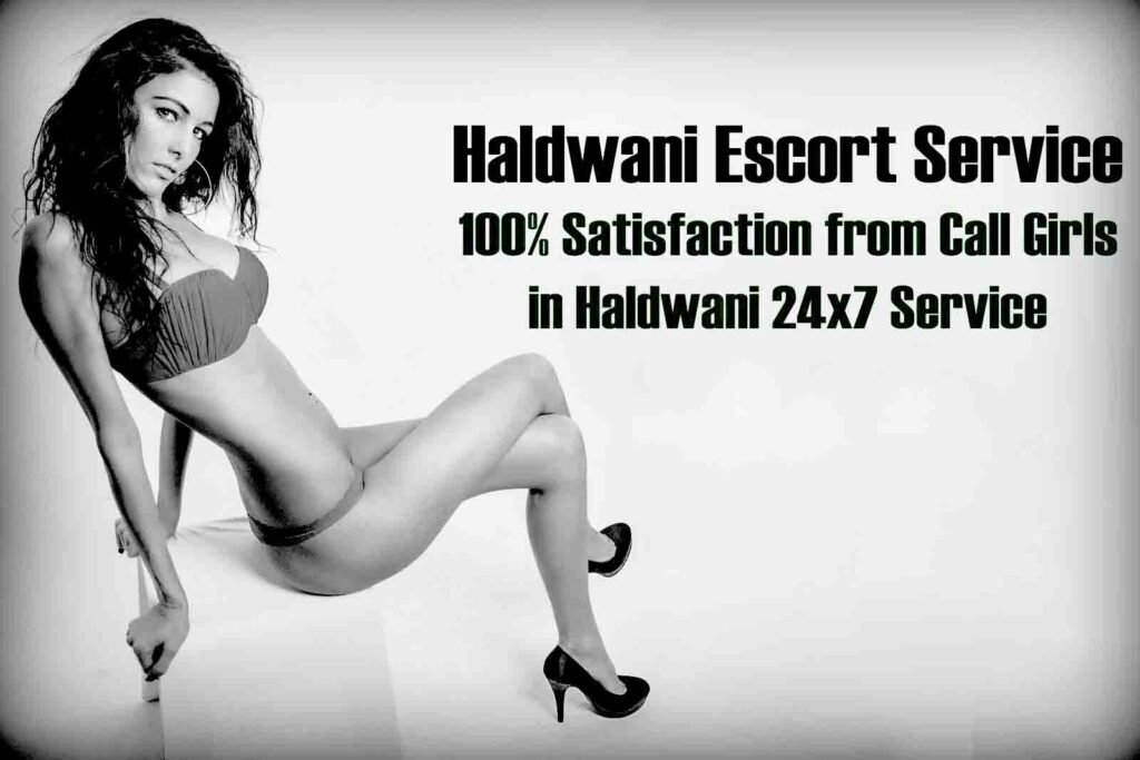 Beautiful lust Call Girls in Haldwani
